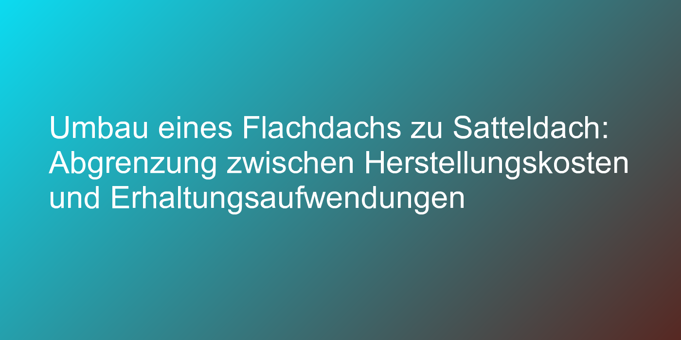 Urteil zu abziehbaren Werbungskosten