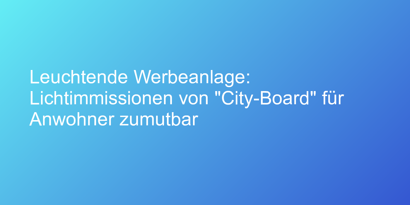 Urteil zu Lichtimmissionen