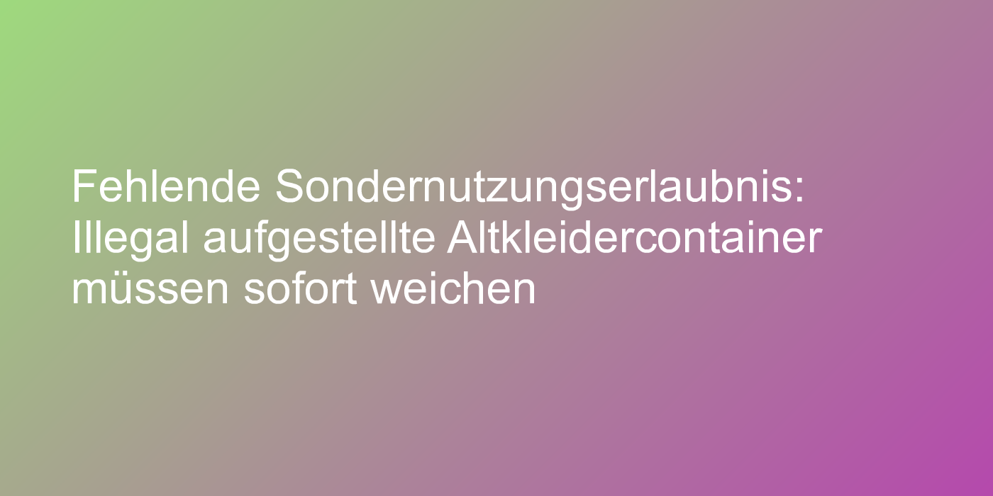 Urteil zu Altkleidercontainern