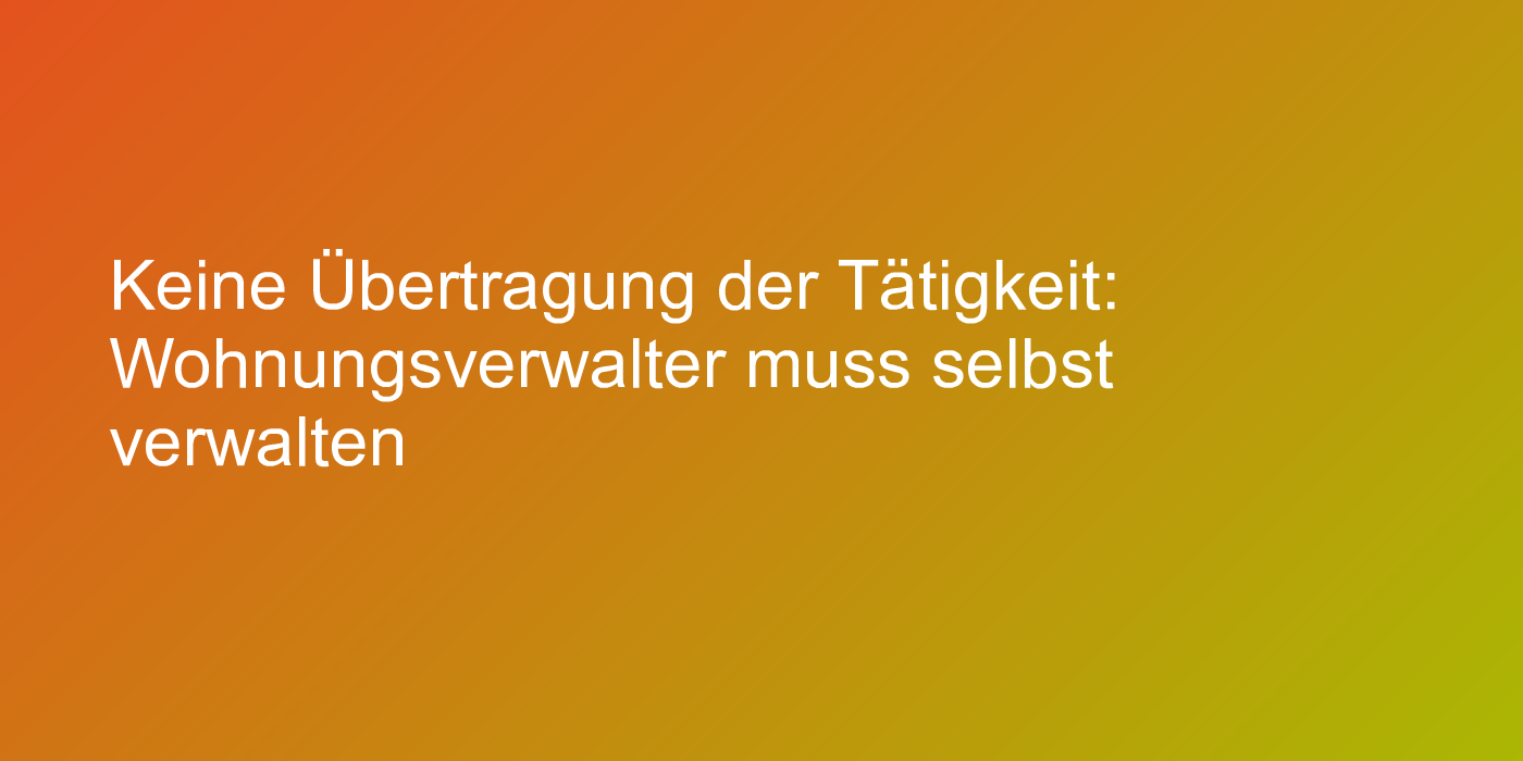 Urteil zu Verwaltertätigkeit