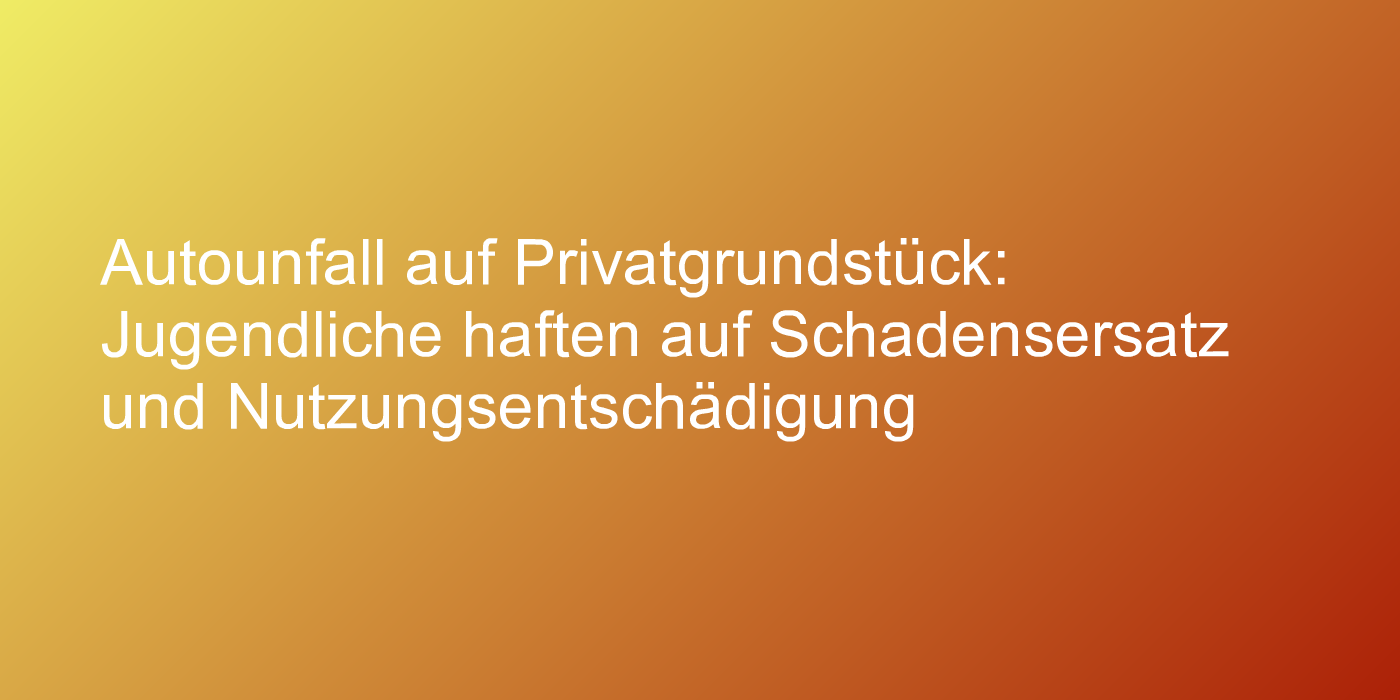 Unfall auf Privatgrundstück