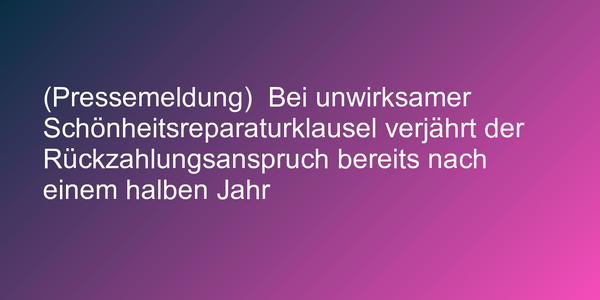 Urteil zu Schönheitsreparaturen