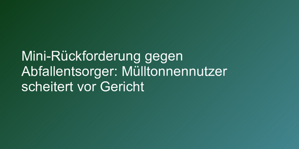Klage gegen Abfallentsorger