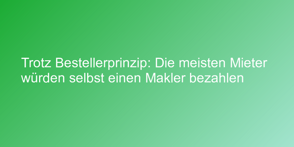 Umfrage zum Bestellerprinzip