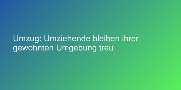 Umfrage zum Umzugsverhalten