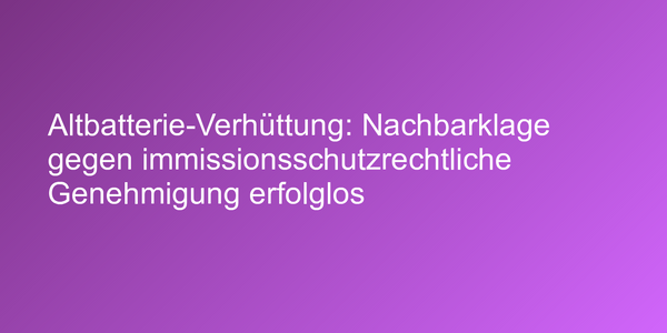 Urteil zu Schachtofenanlage