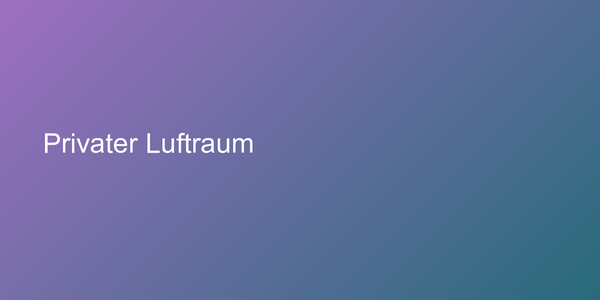 Privater Luftraum