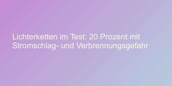 Lichterketten-Test