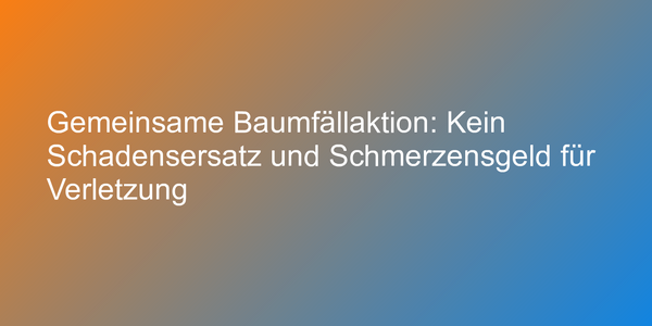 Unfall bei Baumfällarbeiten